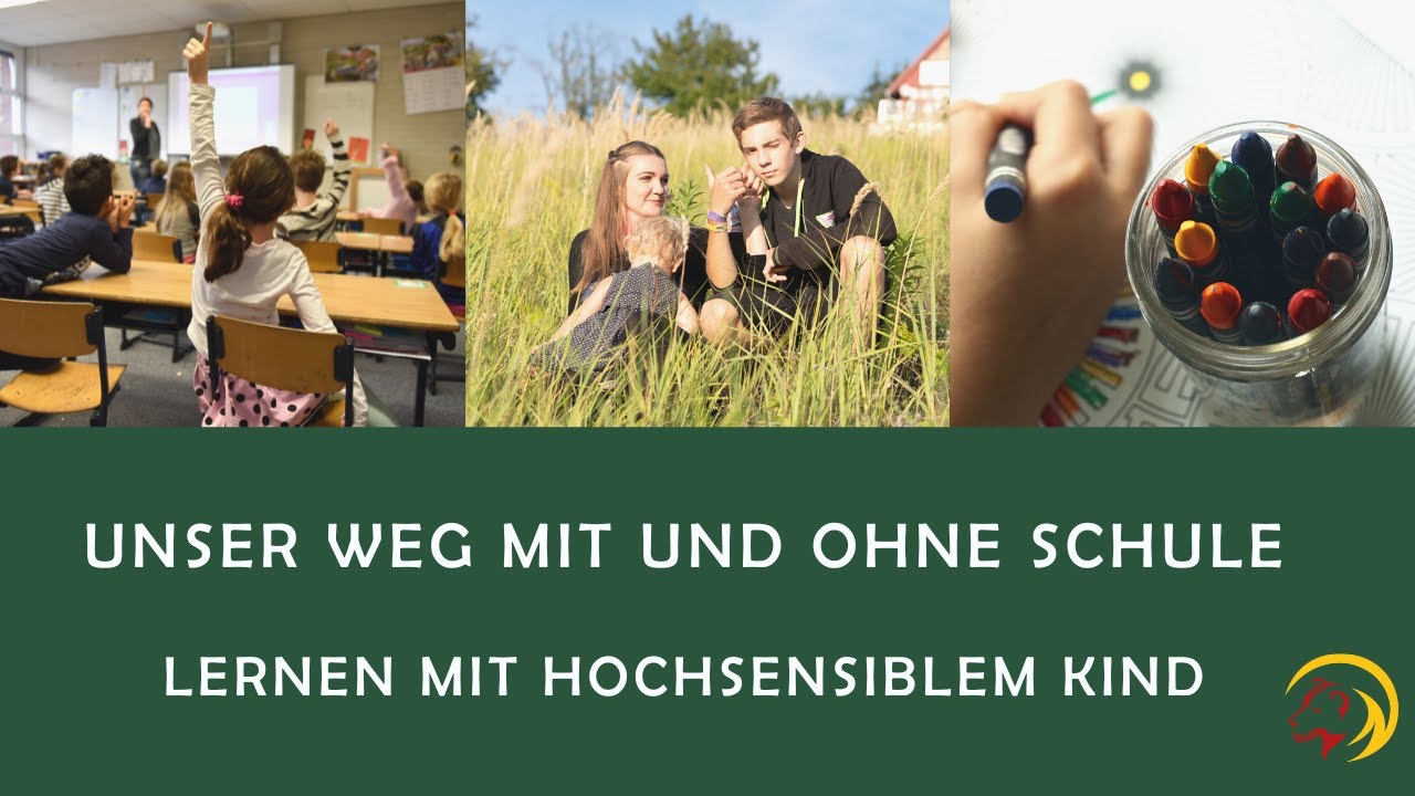 Unser Weg mit und ohne Schule: Lernen mit hochsensiblen Kindern