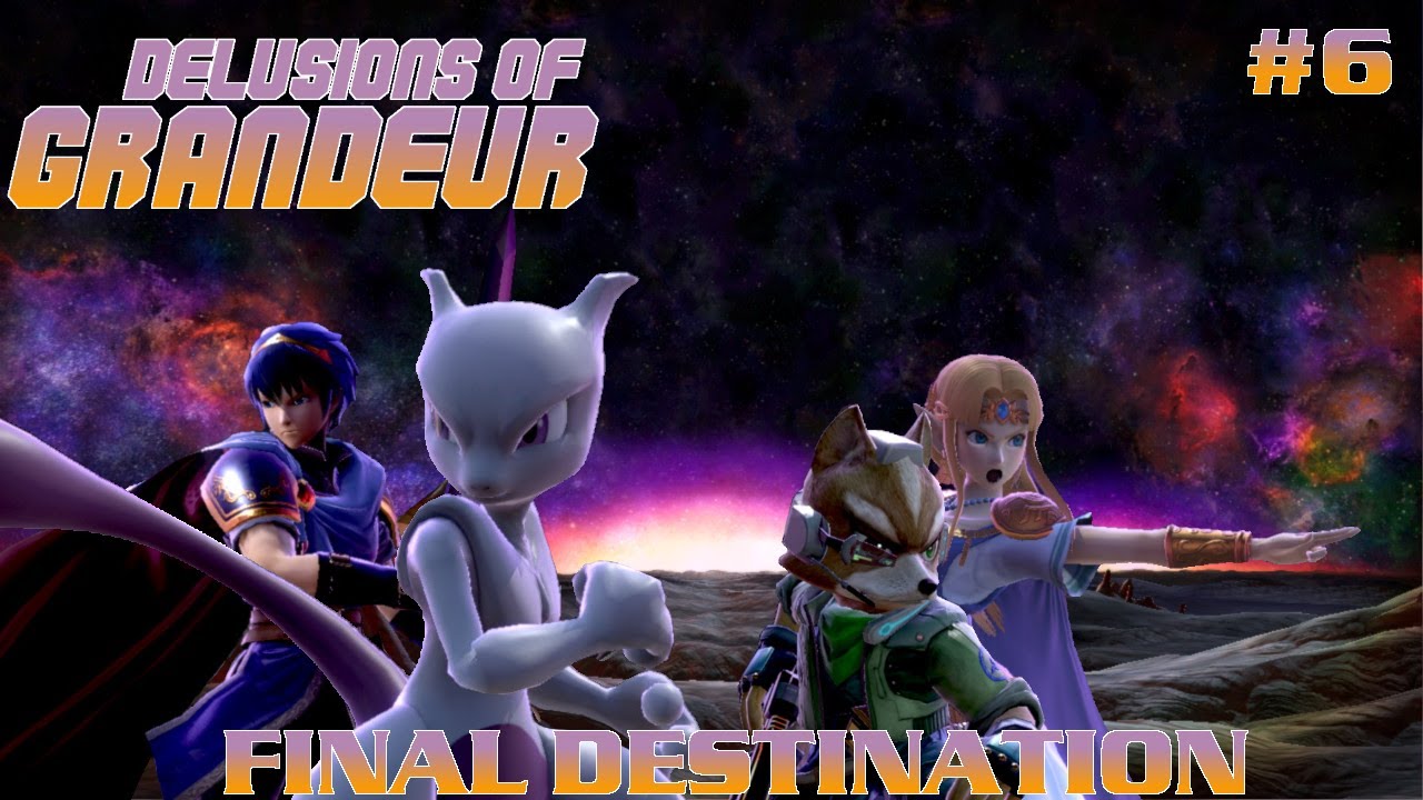 Delusions of Grandeur FINALE: Final Destination (Super Smash Bros. Ultimate Machinima)