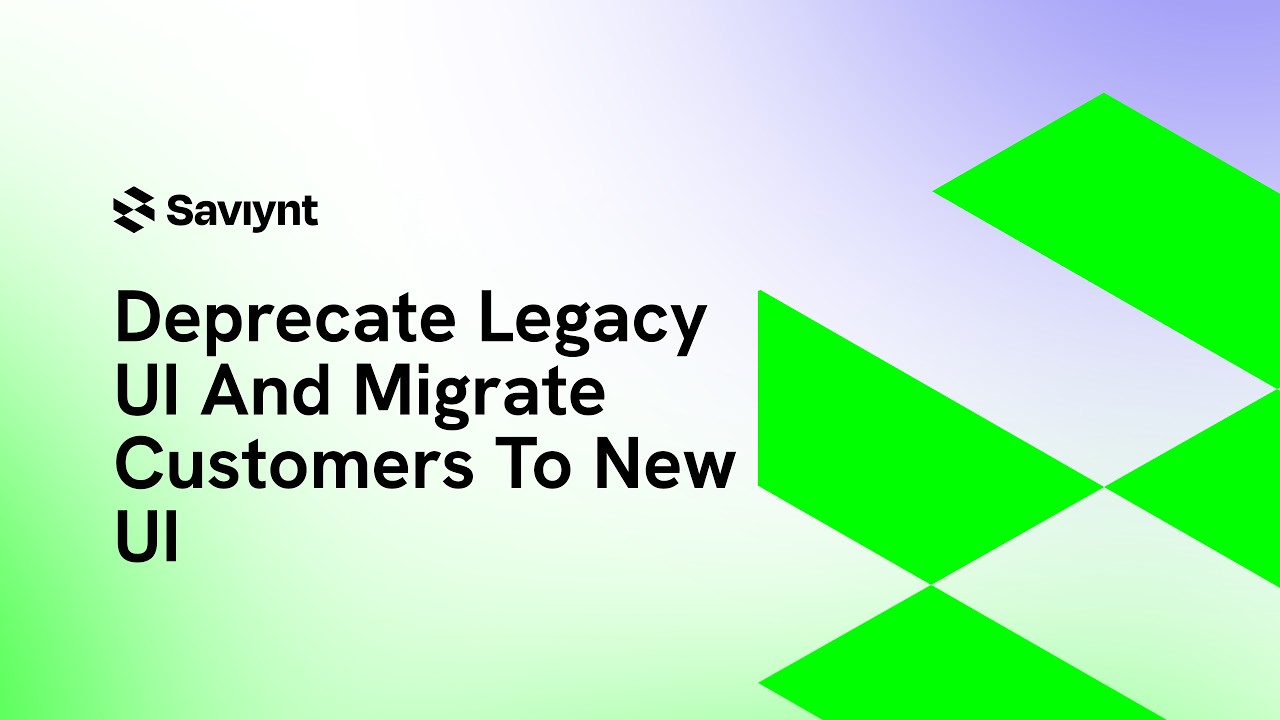v25.Brisbane GA | Deprecate Legacy UI And Migrate Customers To New UI