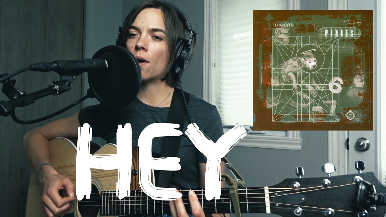 Hey - Pixies - Doolittle (Acoustic Cover)