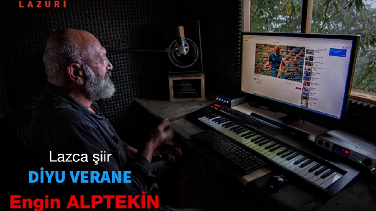 LAZCA ŞİİR - Diyu Verane (Engin Alptekin)