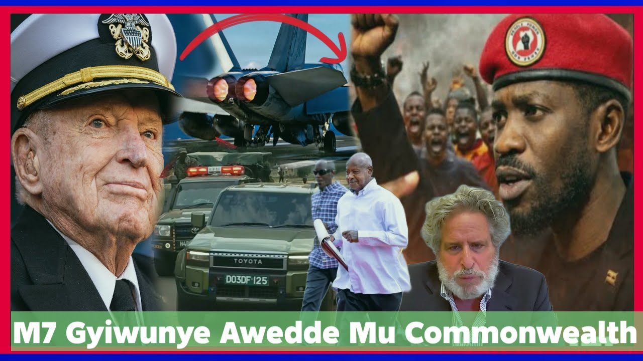 Tebinagwa M7 Gyiwunye Awedde Mu Commonwealth 5 Bafudde USA UK Begasse Bobi Wine Esanyu Limutta