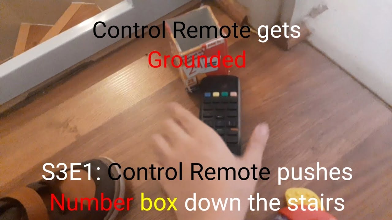 Control Remote gets Grounded S3E1: Control Remote pushes Number box down the stairs