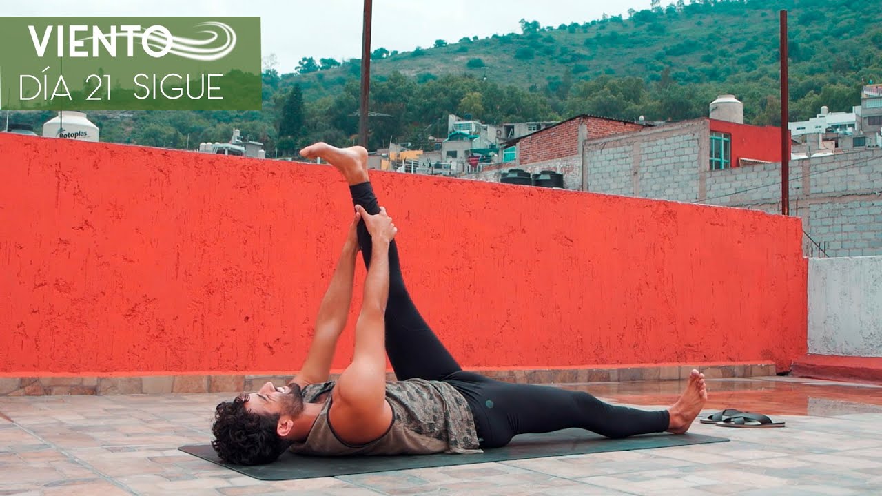 Día 21 - Sigue Intentando | Viento | 30 días de Yoga con Baruc