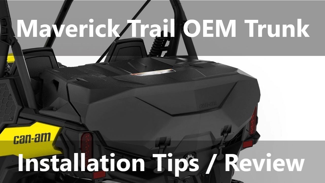Maverick Trail Trunk | Can-am OEM Trunk | Installation Tips