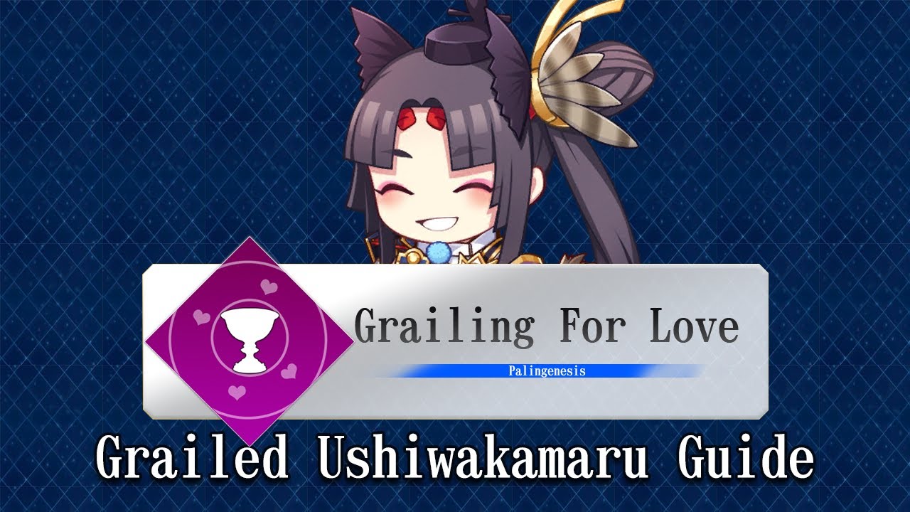 [FGO] Grailing for Love - Ushiwakamaru