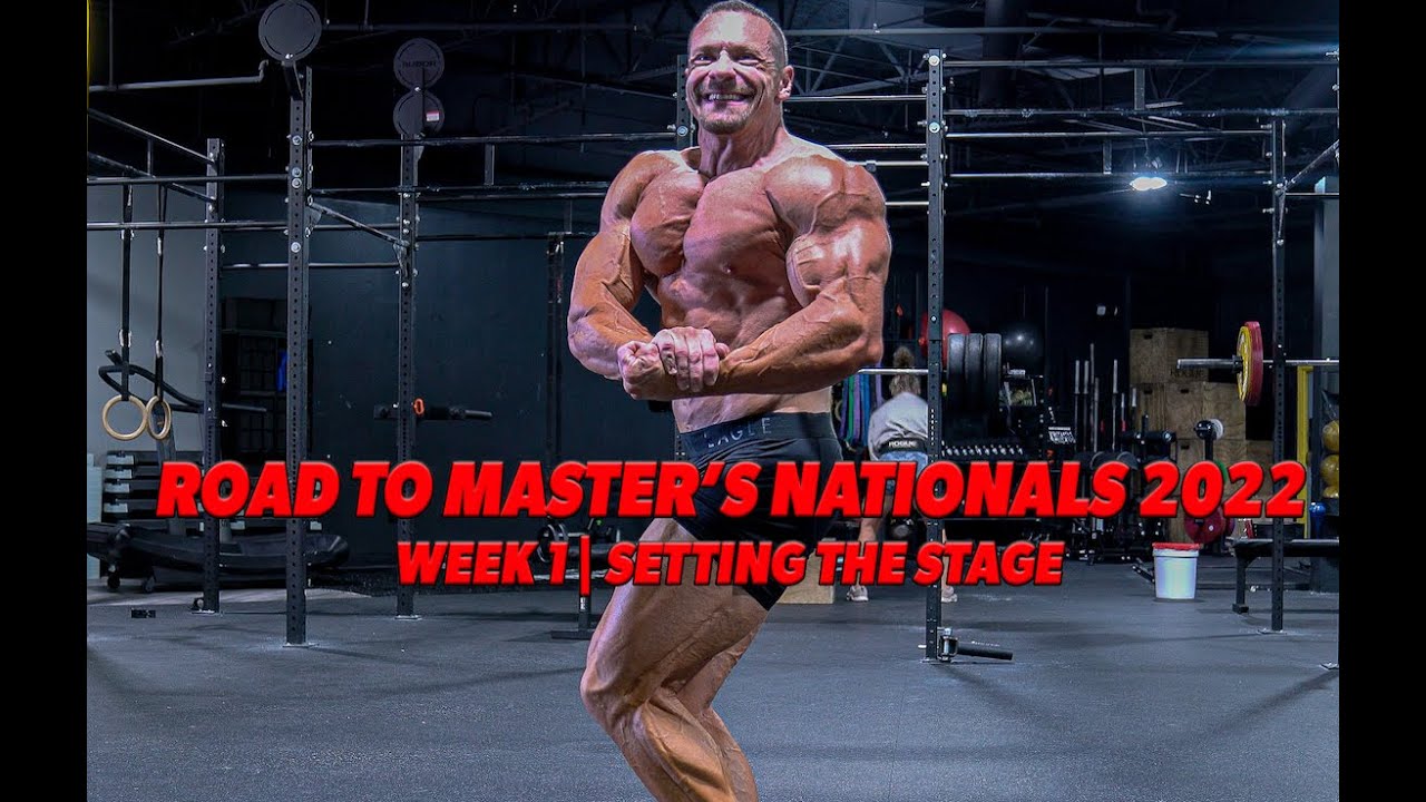 Road to Master's Nationals 2022 | Week 1 | Setting the Stage