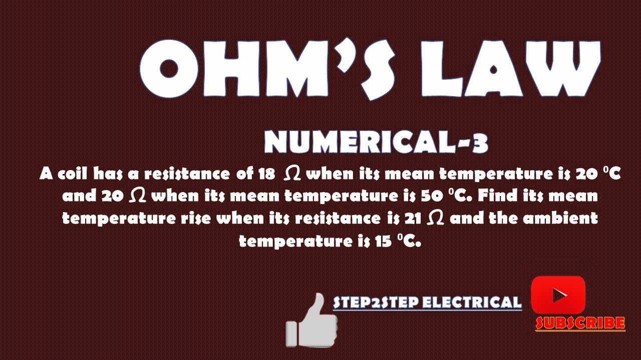Ohm's Law | Numerical 3 | Finding the mean temperature rise |