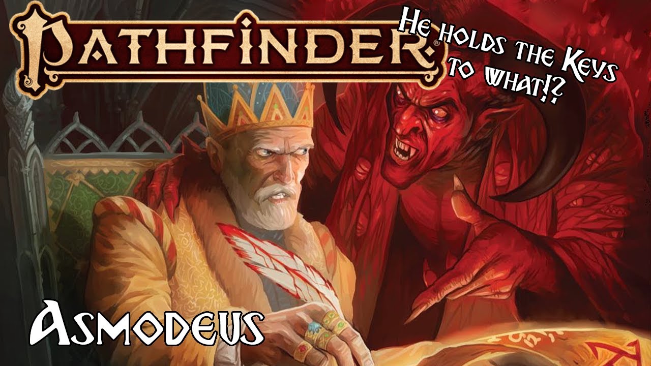 Pathfinder Lore - Asmodeus, The Dark Prince