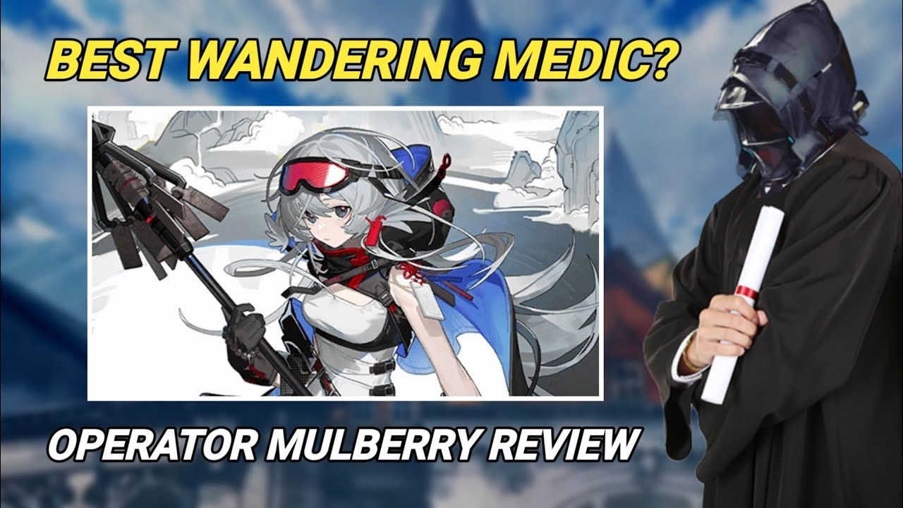 Стоит ли брать Mulberry? | Обзор оператора Mulberry [Arknights]