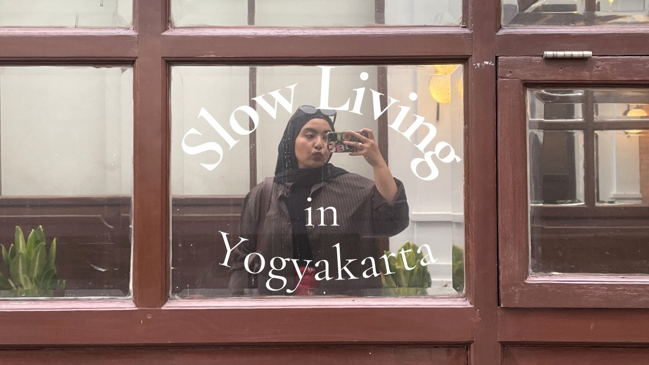 a quiet weekend in yogyakarta // slow living vlog
