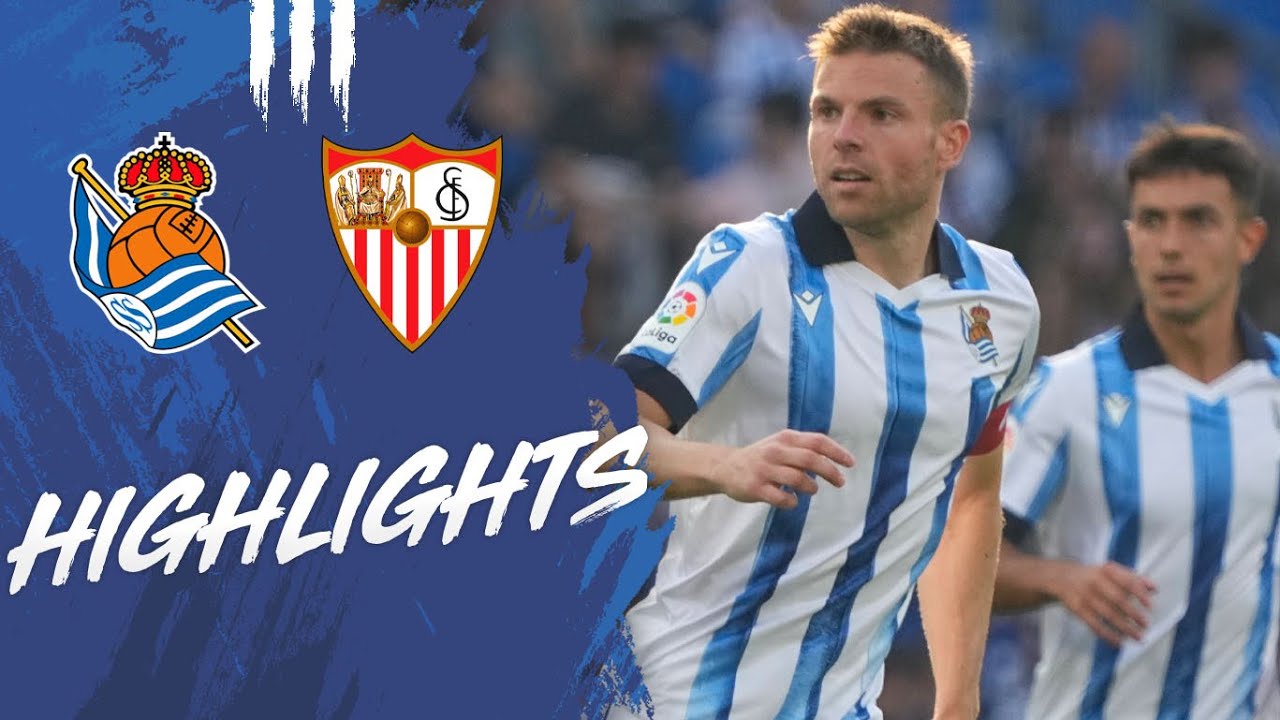 HIGHLIGHTS | LaLiga 22-23 | J38 | Real Sociedad 2 - 1 Sevilla FC