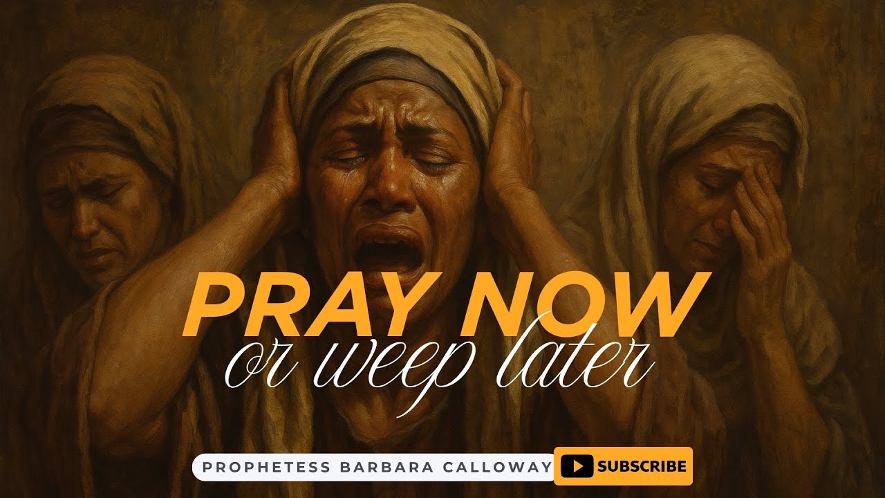 Pray Now or Weep Later | 5AM Prayer with Prophetess Calloway