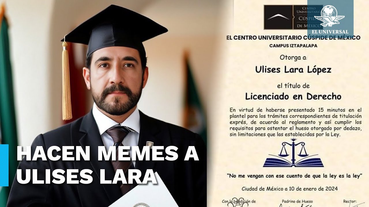 Título exprés en derecho de Ulises Lara desata memes entre cibernautas