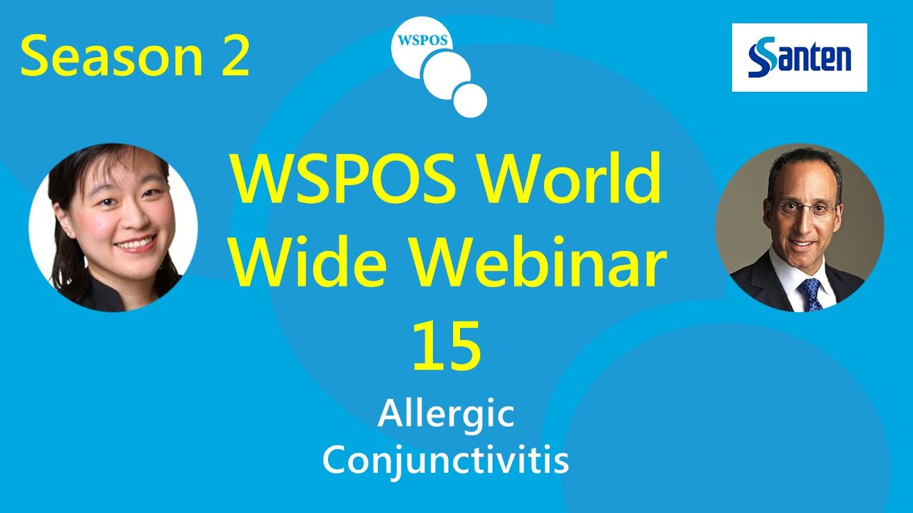 WSPOS World Wide Webinar -15 (Season 2) on 'Allergic Conjunctivitis'