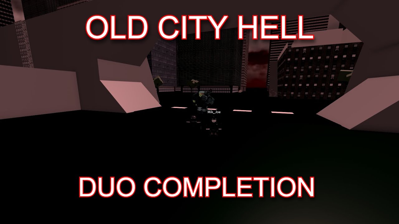 Hell Mode: Extreme Duo Old City (Dummies Vs Noobs)