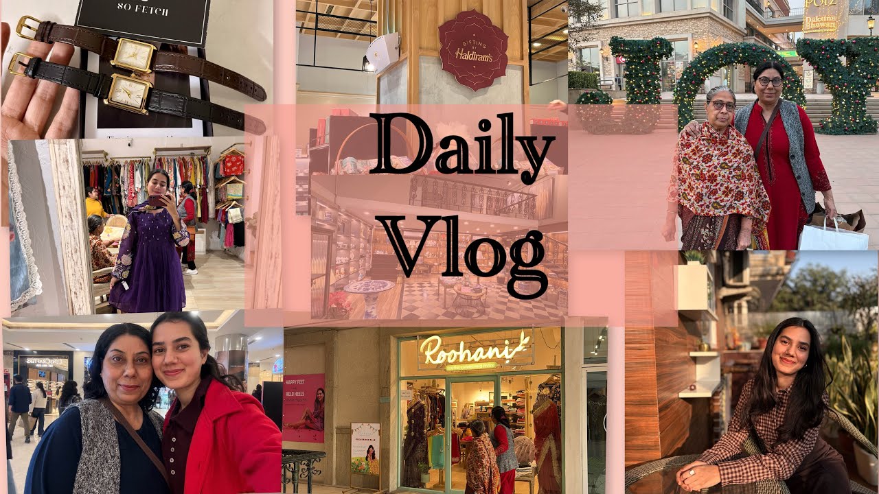 February Firsts: Shopping with Mom & Nani 🌸