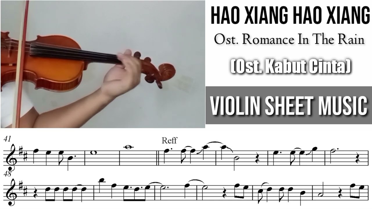 Hao Xiang Hao Xiang - Ost. Romance In The Rain || Violin Sheet Music