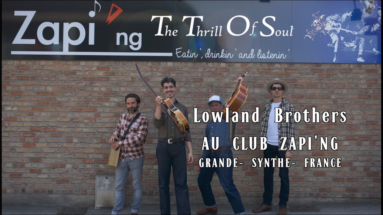 THE THRILL OF SOUL LOWLAND BROTHERS