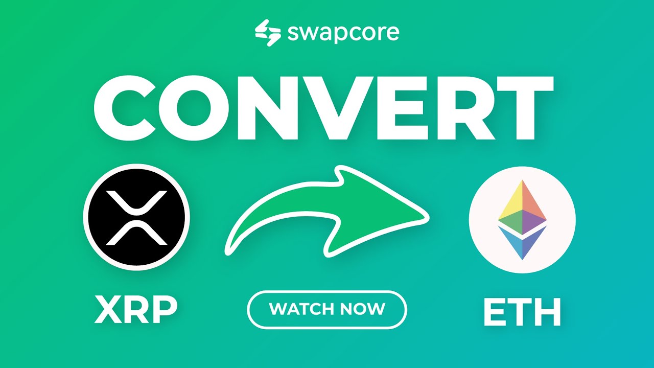 🚀 XRP to Ethereum (ETH) Instant Conversion &ndash; Fast & Secure | Swapcore