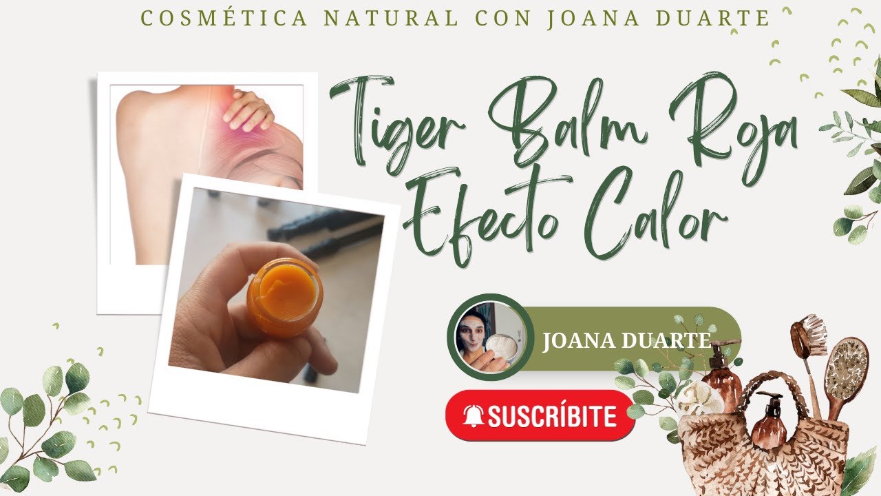 TIGER BALM ROJA NATURAL 🐅 DIY