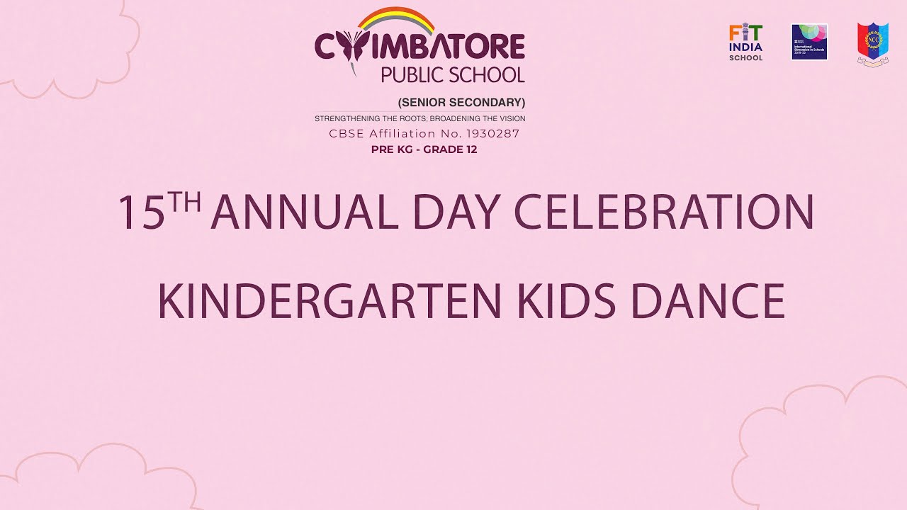 Kindergarten Dance |  Coimbatore Public School | 15th Annual Day Celebrations