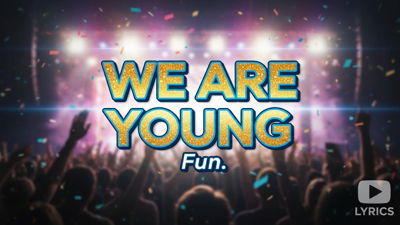 Fun. - We Are Young (Lyrics) ft. Janelle Monáe