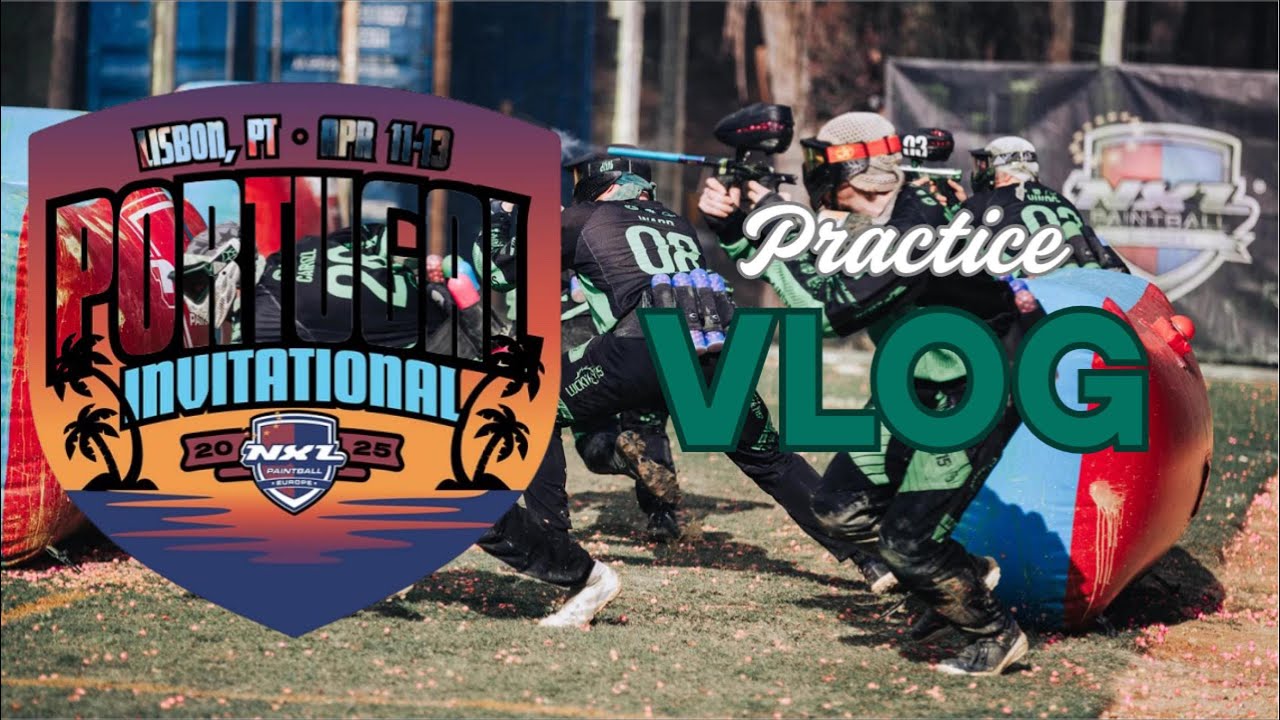 PRO PAINTBALL PRACTICE VLOG - LUCKY 15s IN MALAGA - PORTUGAL INVITATIONAL