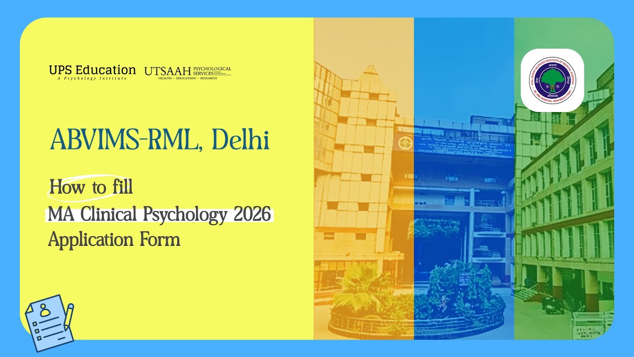 How to Fill ABVIMS-RML, Delhi &ndash; MA Clinical Psychology (RCI) 2026 Application Form | UPS Education