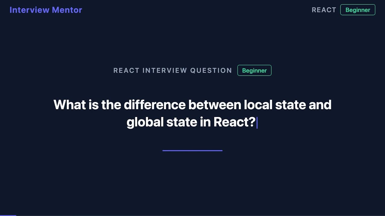 Local vs Global State in React Explained
