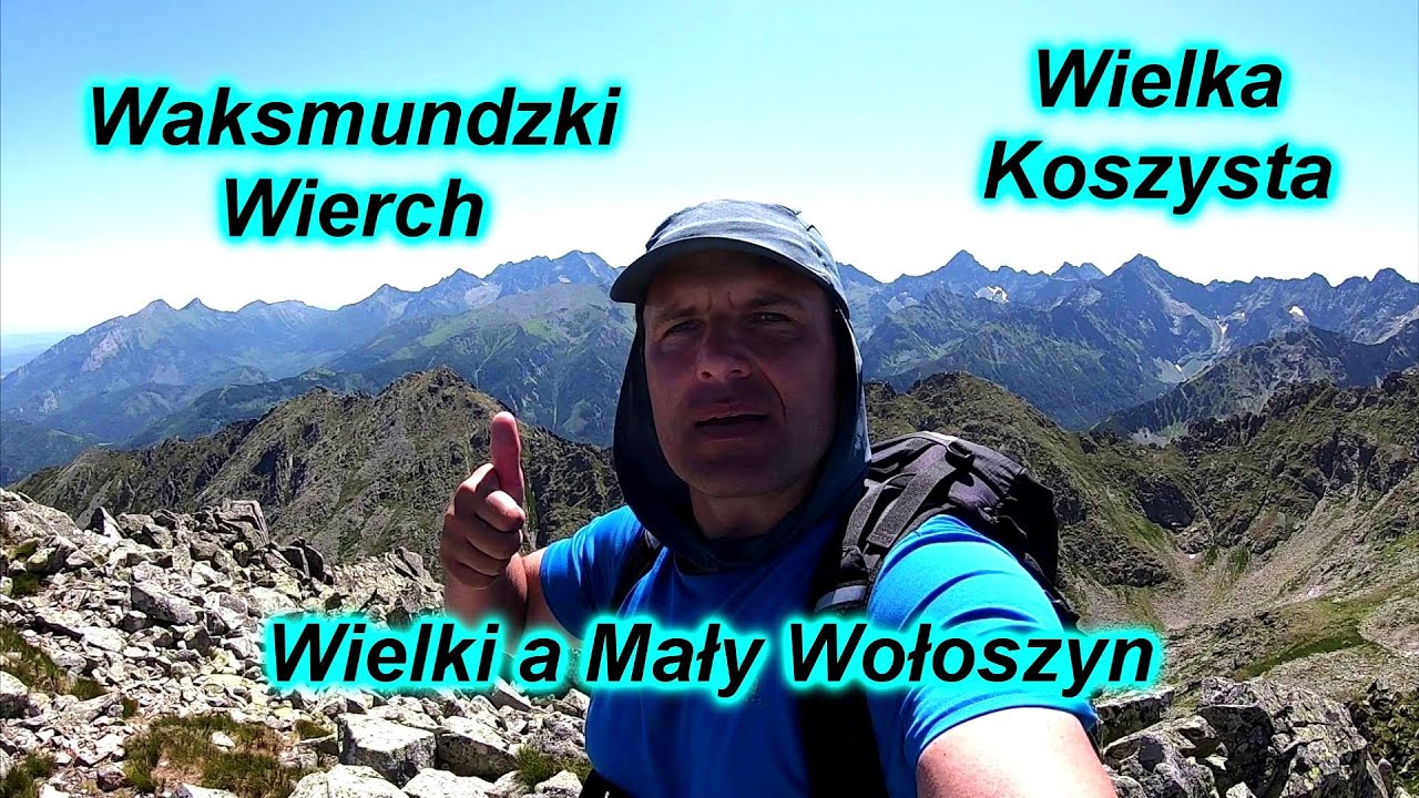 Vysoké Tatry - Mały a Wielki Wołoszyn, Waksmundzki Wierch a Wielka Koszysta.