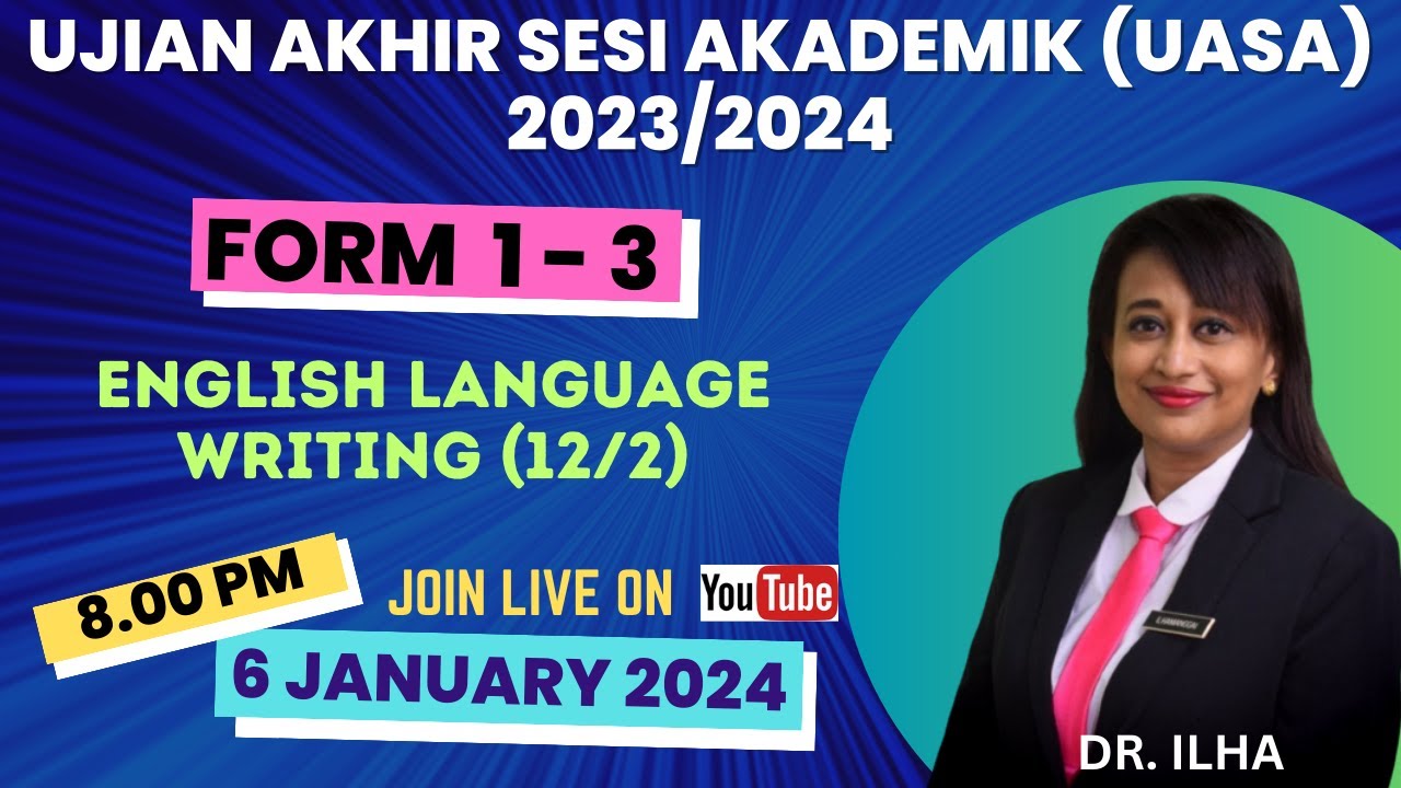 UASA 2023/2024 ENGLISH LANGUAGE: WRITING (12/2)