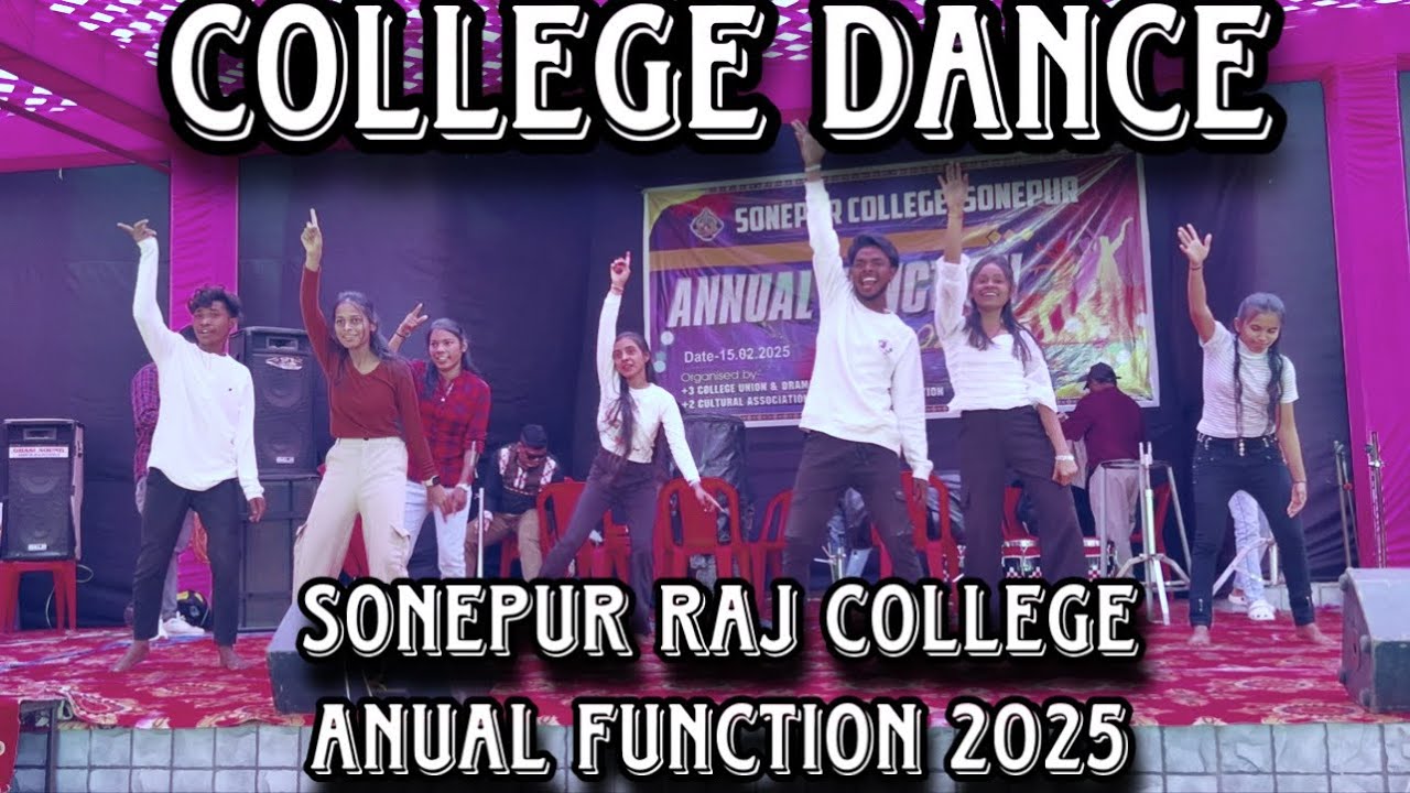 College Dance ||sonepur Raj college Anual function 2025