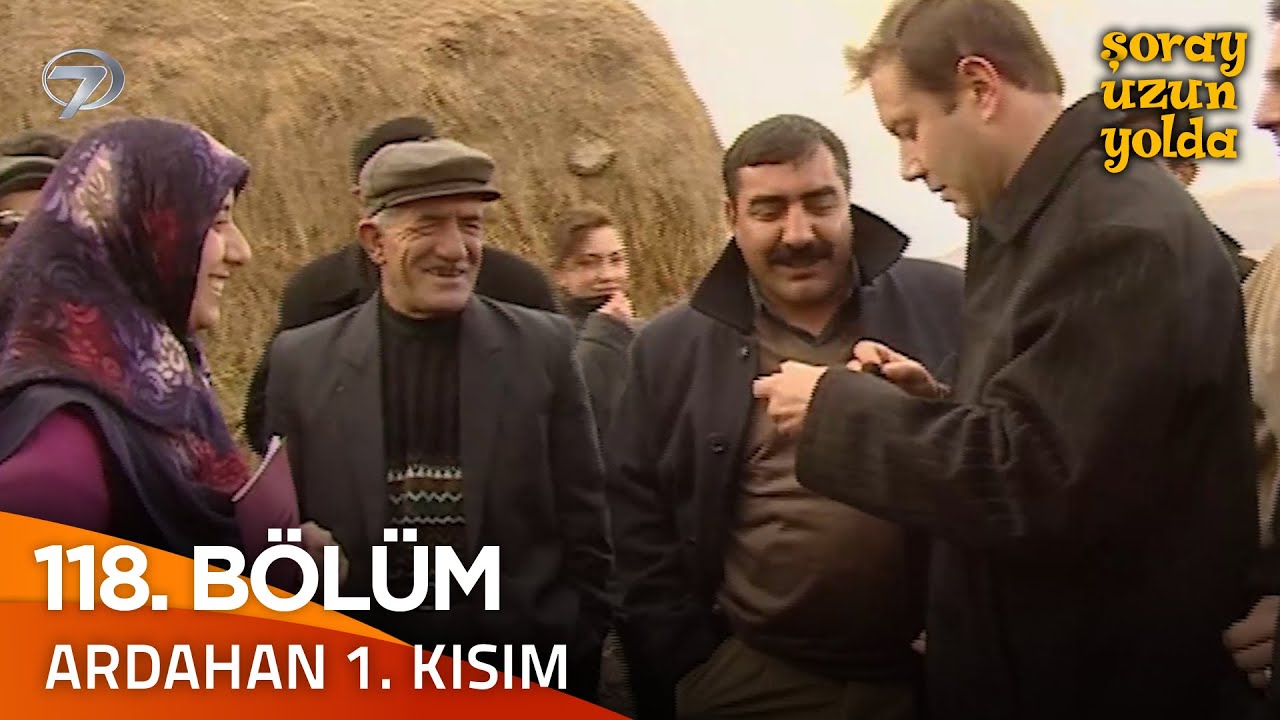 Bir Şoray Efsanesi 118. Bölüm - Ardahan 1. Kısım | Şoray Uzun Yolda