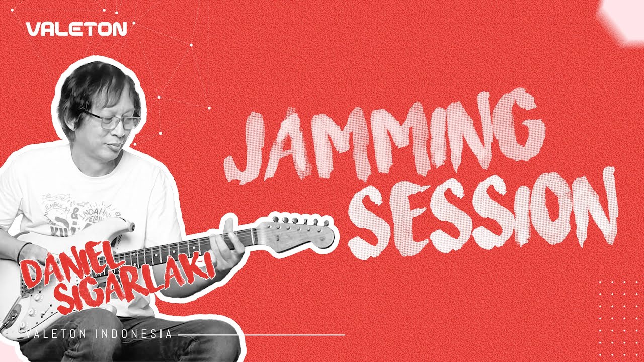 JAMMING SESSION GUITAR PLAYTHROUGH BY DANIEL SIGARLAKI  |  JAMMING SESSION