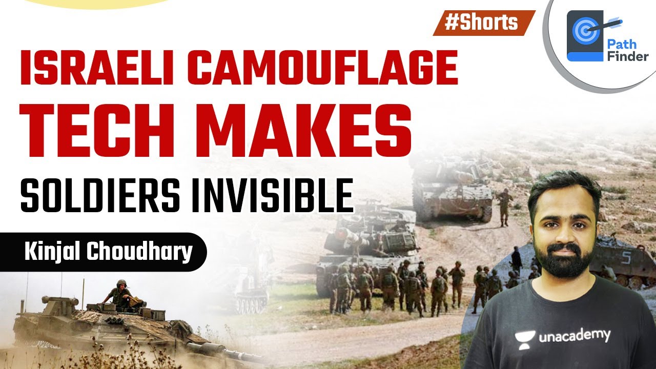 Israeli Camouflage Tech Makes Soldiers INVISIBLE | Current Affairs | Kinjal Choudhary #Shorts
