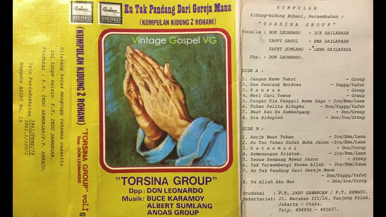 Full Album: TORSINA GROUP Vol. 1 - Ku Tak Pandang Dari Gereja Mana (1979)