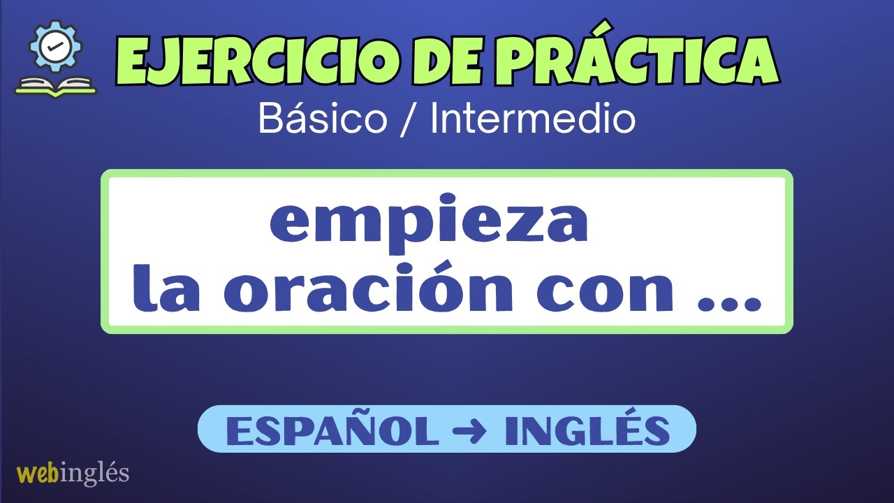 Frases Claves Para Empezar Oraciones en Inglés~Aprende Escuchando