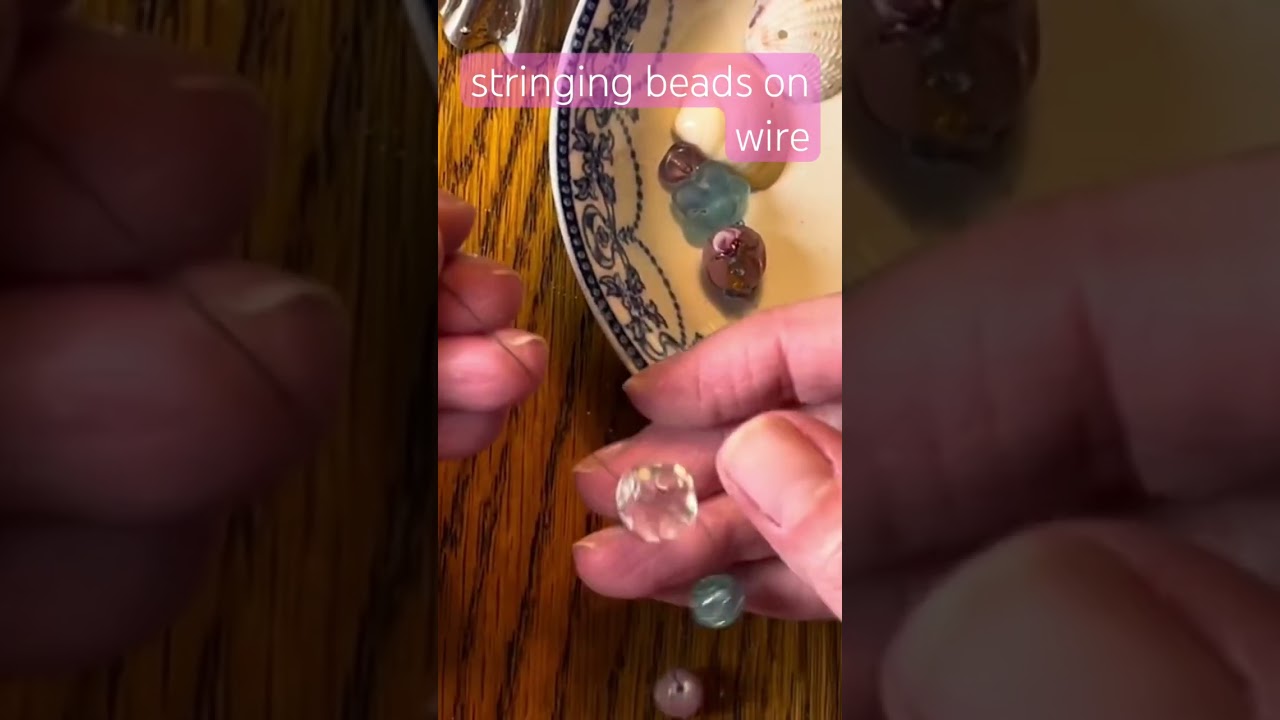 Making A Suncatcher: Stringing Beads on Wire 