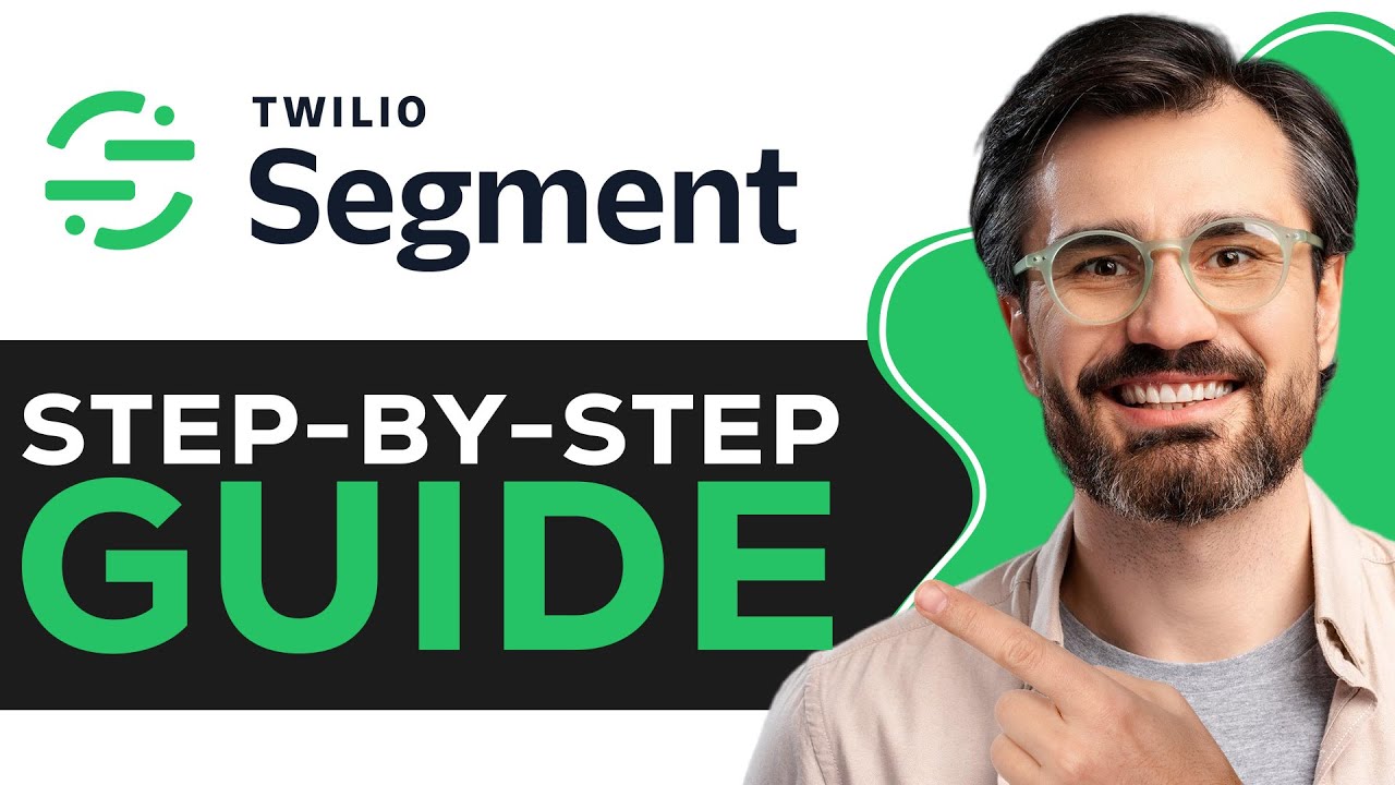 How to Use Segment as a CDP | Step-by-Step Guide for 2026