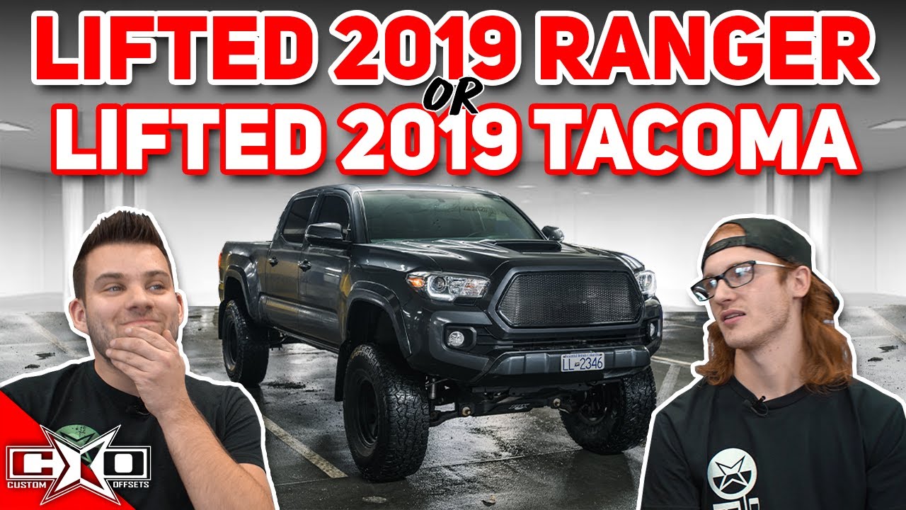 Lifted 2019 Ranger or Lifted 2019 Tacoma || This or That!?