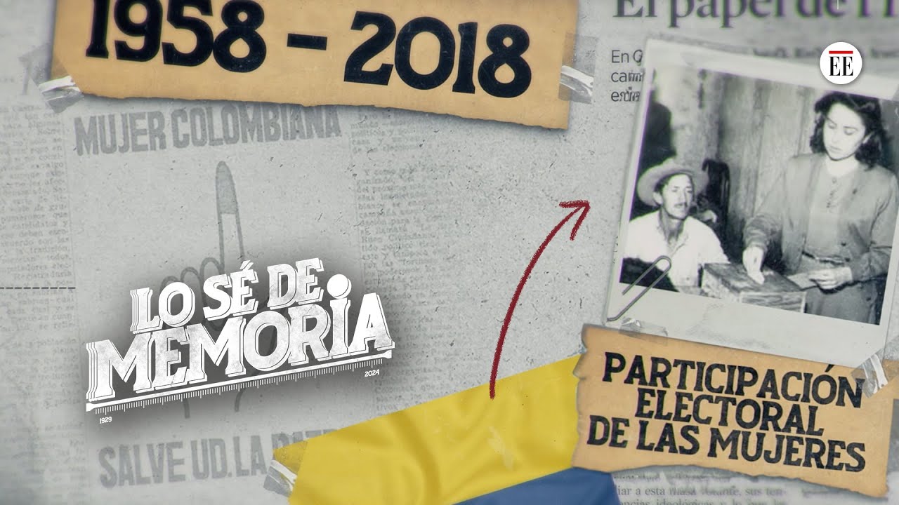 Derechos de las mujeres en Colombia: logros y desafíos (Lo sé de memoria c. 6) | El Espectador