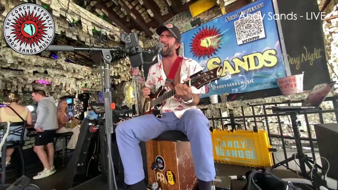Andy Sands LIVE at Willie Ts Key West FL