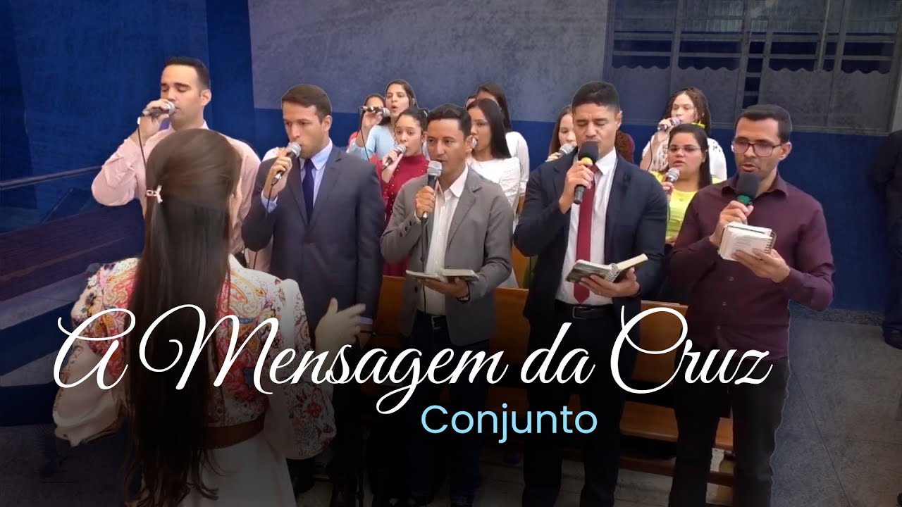 A MENSAGEM DA CRUZ - Conjunto | Tabernáculo da Fé Luziânia - GO
