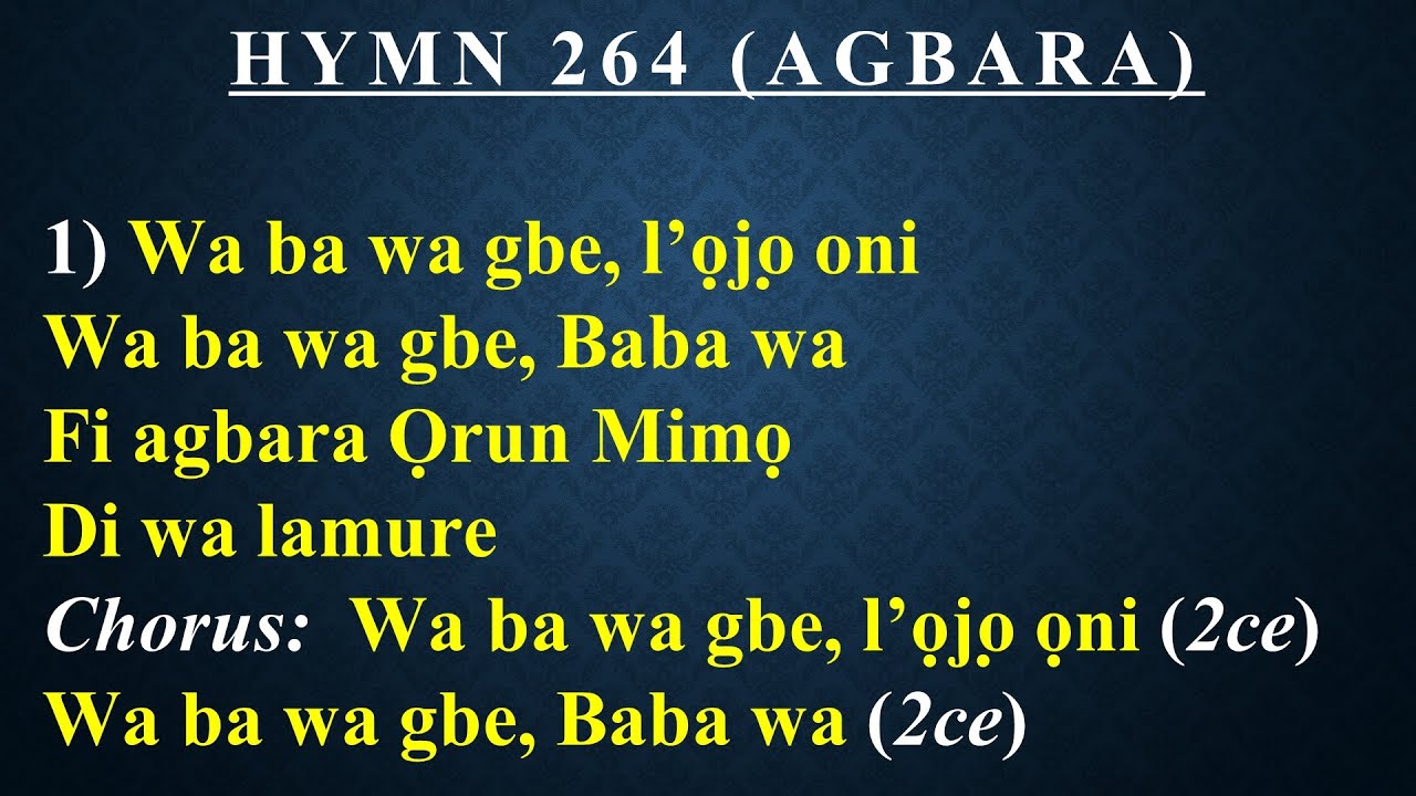 CCC Hymn 264 (Wa ba wa gbe, l'ojo oni) Celestial Church of Christ,  Redemption Parish