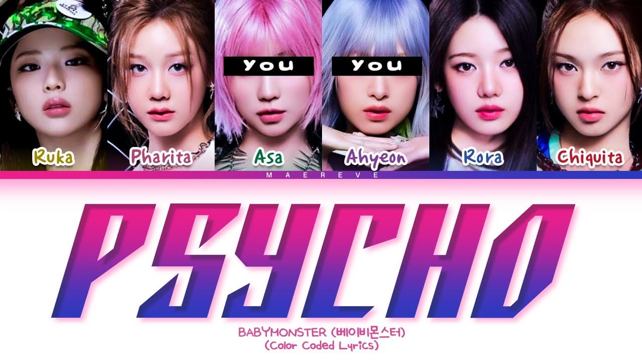[KARAOKE] BABYMONSTER - 'PSYCHO' but you are Ahyeon and Asa (Color Coded Lyrics)