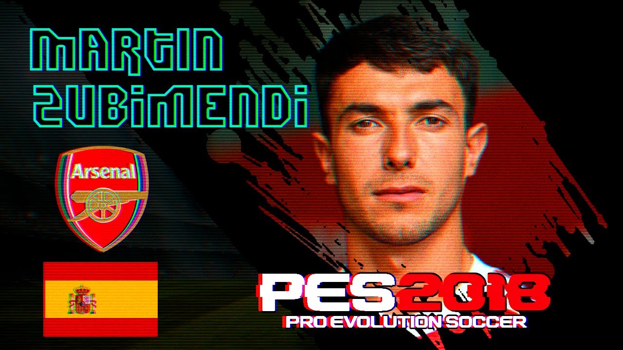 Cómo crear a Martín Zubimendi en PES 2018