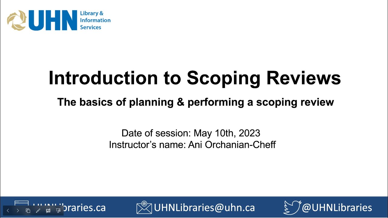 Introduction to Scoping Reviews - UHN Libraries