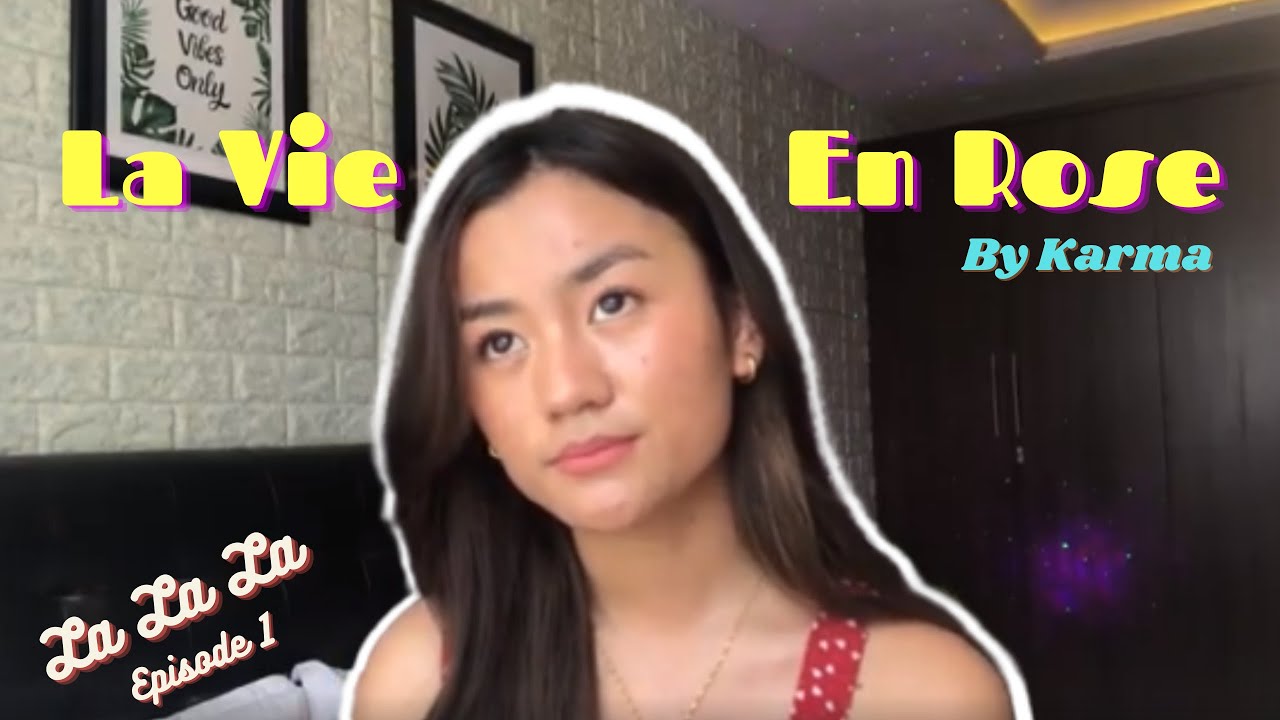 La Vie En Rose - Edith Piaf // Cover by Karma Lala // La La La Episode 1