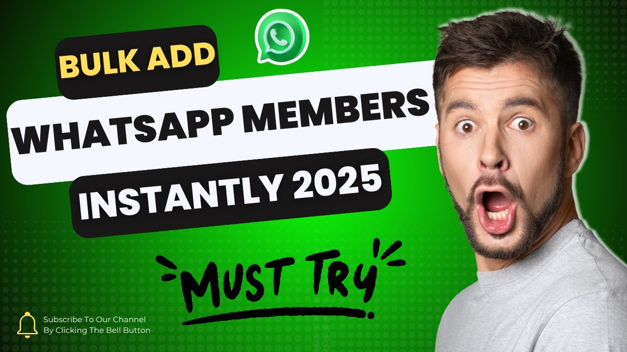WhatsApp Group Members Ko Bulk Mein Add Kaise Kare? 🚀Easy Method 2025